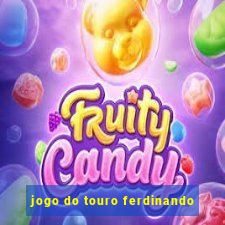 jogo do touro ferdinando